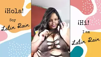 I am Latin Rain and these are my breasts